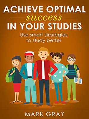 cover image of Achieve Optimal Success in Your Studies